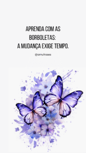 23 Lições das borboletas sobre transformação e paciência