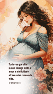40 frases sobre a alegria de estar grávida
