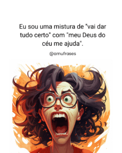 Frases divertidas sobre rir da própria loucura