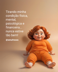 Frases divertidas sobre rir da própria loucura