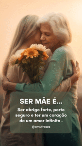 O significado real da maternidade em frases inspiradoras