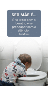 O significado real da maternidade em frases inspiradoras