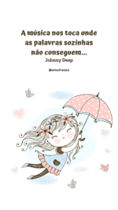 frases inspiradoras para quem não vive sem música
