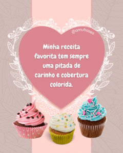 frases para Confeiteira de Cupcakes