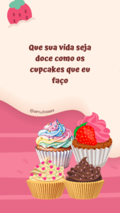 frases para Confeiteira de Cupcakes